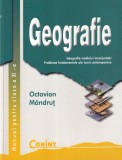 Octavian Mandrut - Geografie. Manual pentru clasa a XI-a. Geografia mediului