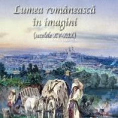 Album - Lumea romaneasca in imagini - Engleza | Irina Spirescu, Catalina Macovei