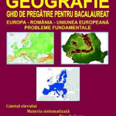 Geografie. Ghid de pregatire pentru Bacalaureat - Catalina Sandulache