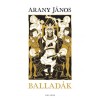 Ballad&aacute;k - Arany J&aacute;nos