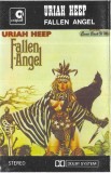 Uriah Heep - Fallen Angel, Caseta audio