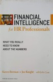 Financial Intelligence for HR Professinals. What You Really Need to Know about the Numbers - Karen Berman, Joe knight