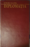 Mircea Malita, Diplomatia. Scoli si institutii, (cartea dupa care invatat Calin Georgescu), 1970