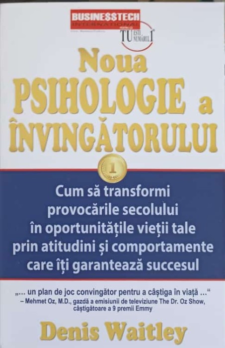 NOUA PSIHOLOGIE A INVINGATORULUI. CUM SA TRANSFORMI PROVOCARILE SECOLULUI IN OPORTUNITATILE VIETII TALE PRI-243966