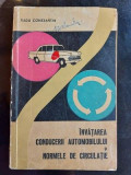 Invatarea conducerii automobilului si normele de circulatie- Radu Constantin