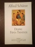Alfred Schutze - Despre ființa trinității