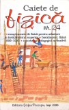 CAIETE DE FIZICA NR.24-IULIAN LEAHU, FLORINA ANTON, CARMEN PETRUS SI COLAB.-261519