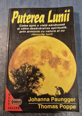 Puterea lunii Johanna Paungger Thomas Poppe foto