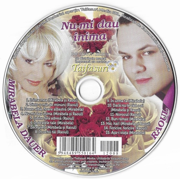CD Mirabela Dauer, Raoul Nu-mi dau inima Revista Taifasuri