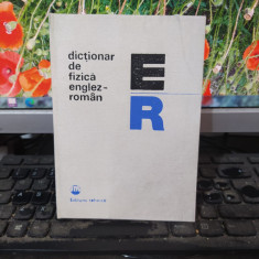 Dicționar de fizică Englez-Român, dedicație, editura Tehnică București 1981, 110
