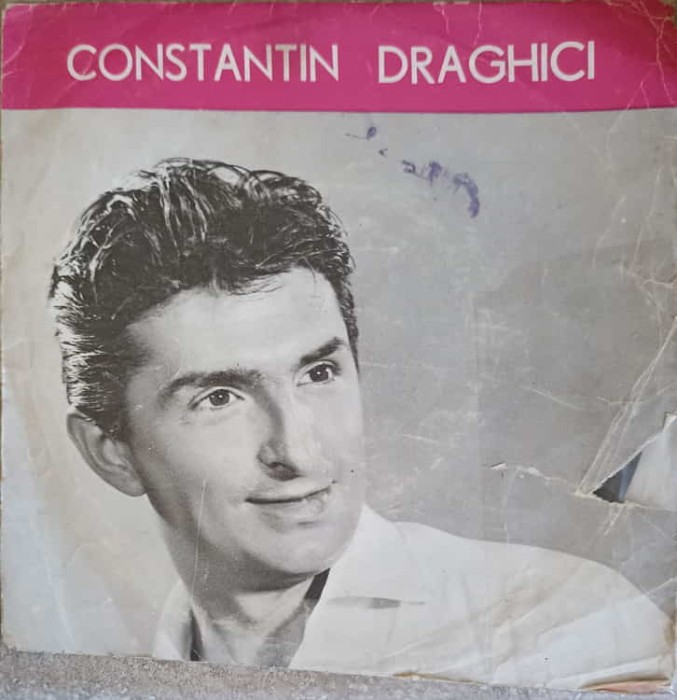 Disc vinil, LP. CONSTANTIN DRAGHICI: N-AR TREBUI, M-AM REGASIT ETC.-CONSTANTIN DRAGHICI-252253