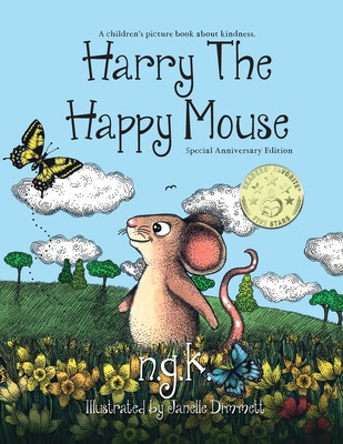Harry The Happy Mouse - Anniversary Special Edition: The worldwide bestselling book on kindness foto
