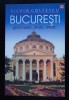 Silvia Colfescu - București: ghid turistic, istoric, artistic (Ed. Vremea, 2007)