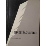 I. ELIADE RADULESCU SI SCOALA SA-GEORGE CALINESCU-263358