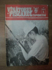 REVISTA &amp;quot;VANATORUL SI PESCARUL SPORTIV&amp;quot; , NR. 5 MAI 1989 foto