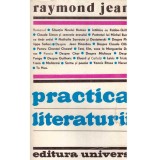 Raymond Jean - Practica literaturii - 134482