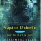 Uneltiri Intunecate Vol. 2 Stapanul Umbrelor, Cassandra Clare - Editura Corint