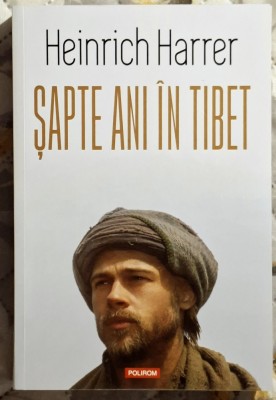 Sapte ani in Tibet - Heinrich Harrer foto