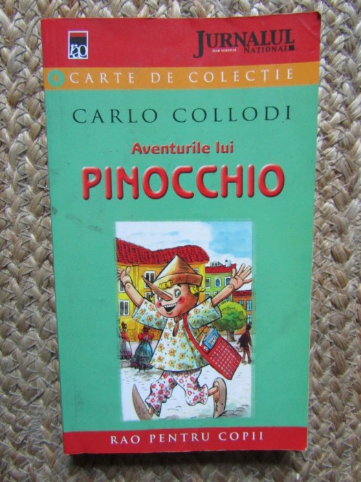 Carlo Collodi - Aventurile lui Pinocchio