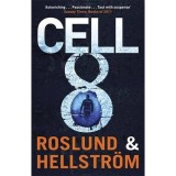 Cell 8 - Anders Roslund