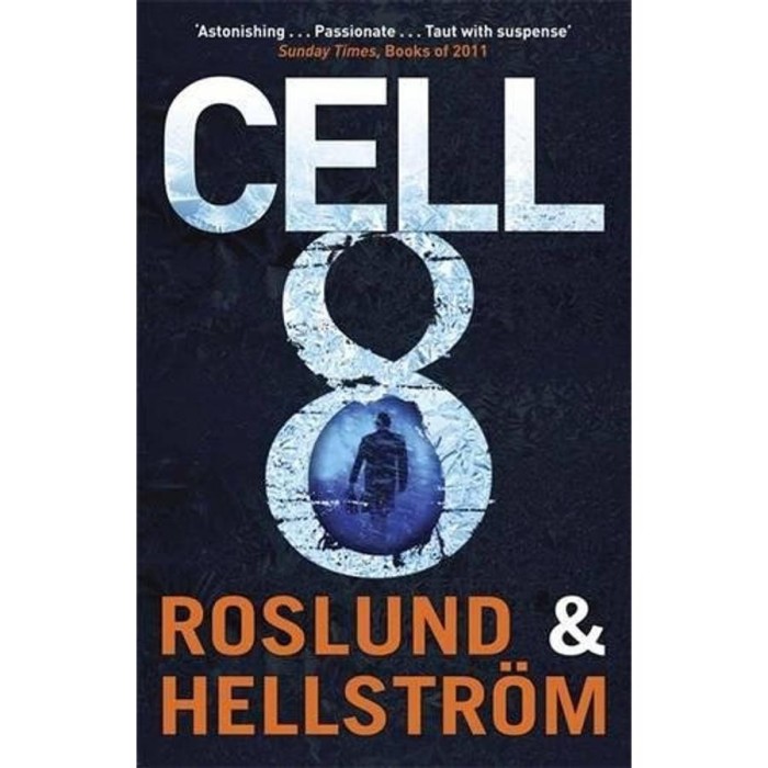 Cell 8 - Anders Roslund