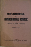 Gh. R. Nestor - Cretinismul si Formarea Neamului Romanesc