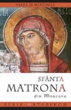 Viata si minunile Sfintei Matrona din Moscova - Supergraph