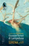 Sirena si alte povestiri Giuseppe Tomasi di Lampedusa beletristica literatura italiana romana carte carte beletristica carti beletristica romane