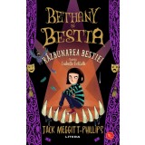 Bethany si Bestia. Vol. 2. Razbunarea Bestiei