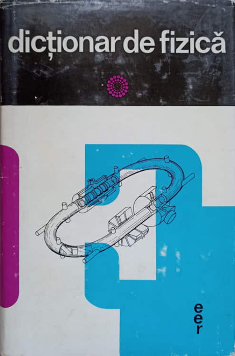 DICTIONAR DE FIZICA-ION DIMA-220063