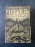 ROMAIN ROLLAND - BEETHOVEN. DE LA EROICA LA APPASSIONATA