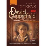 David Copperfield volumul 1 Suferintele unui copil - Charles Dickens