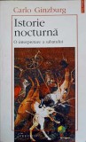 Istorie Nocturna. O Interpretare a Sabatului - Carlo Ginzburg, Polirom 1996, Filosofie, Paperback
