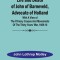 Life and Death of John of Barneveld, Advocate of Holland: with a view of the primary causes and movements of the Thirty Years&#039; War, 1609-10