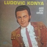 Disc Vinil LP Arii din Opere Ludovic Konya Electrecord 1979 Muzica Clasica Opera Opereta Nunta lui Figaro Don Giovanni Rigoletto Carmen