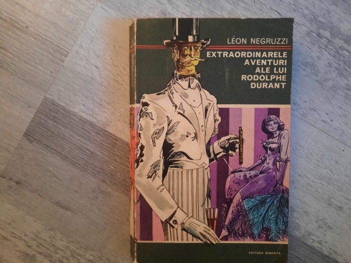 Extraordinarele aventuri ale lui Rodolphe Durant de Leon Negruzzi