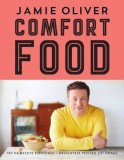 Comfort food - Jamie Oliver - Curtea Veche