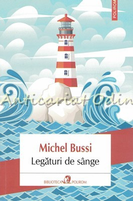 Legaturi De Sange - Michel Bussi foto