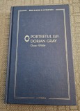 Portretul lui Dorian Gray Oscar Wilde mari clasici ai literaturii