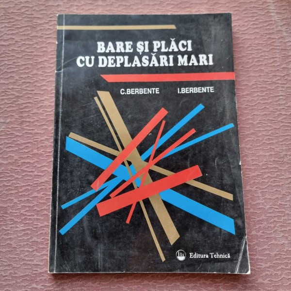 BARE SI PLACI CU DEPLASARI MARI - C. BERBENTE