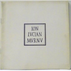 ION LUCIAN MURNU de DOINA MANDRU , 1985