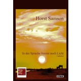 In der Sprache brennt noch Licht