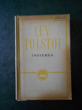 LEV TOLSTOI - INVIEREA