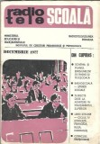 Revista Radiotelescoala Decembrie 1977 - 150 pagini, Editie Veche de Colectie, Carte Rara