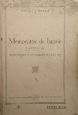 Mihail T. Berza - Memorator de Istorie. Antichitatea si Evul Mediu pana la 1300