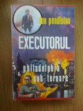 N6 Executorul- Don Pendleton (pe prima pagina in interior scrie Justitiarul)