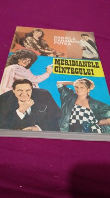 MERIDIANELE CANTECULUI -DANIELA CARAMAN FOTEA foto