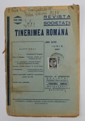 REVISTA SOCIETATII TINERIMEA ROMANA , ANUL XLVIII , NR. 10 , IUNIE 1931 foto