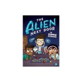 The Alien Next Door 10: The Surprise Sleepover