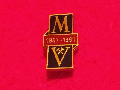 Insigna minerit - MINA VULCAN (aniversare1857-1991) foto